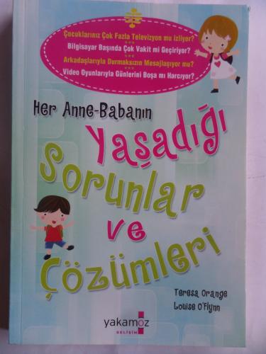 Her Anne-Babanın Yaşadığı Sorunlar ve Çözümleri