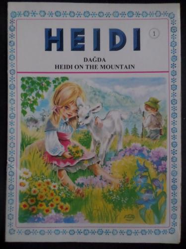 Heidi 1 - Dağda / Heidi On The Mountain Johanna Spyri