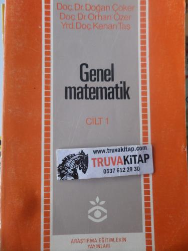 Genel Matematik Cilt 1