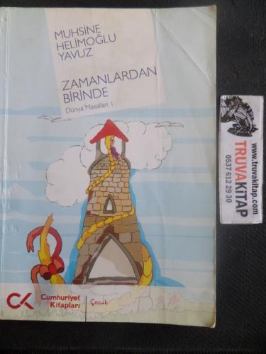 Zamanlardan Birinde Muhsine Helimoğlu Yavuz