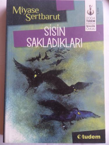 Sisin Sakladıkları Miyase Sertbarut