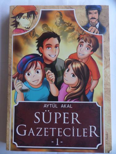 Süper Gazeteciler 1 Aytül Akal
