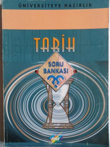 Üniversiteye Hazırlık Tarih Soru Bankası