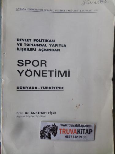 Devlet Politikası ve Toplumsal Yapıyla İlişkileri Açısından Spor Yönet
