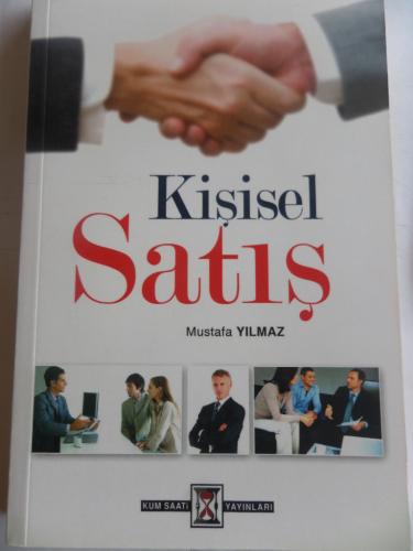 Kişisel Satış Mustafa Yılmaz