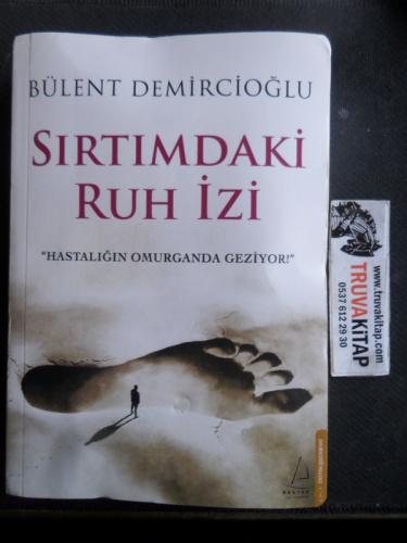 Sırtımdaki Ruh izi Bülent Demircioğlu