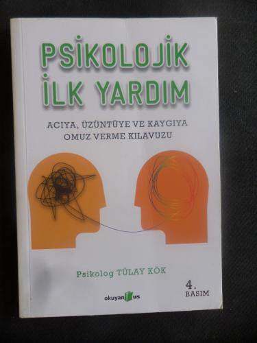 Psikolojik İlk Yardım Tülay Kök