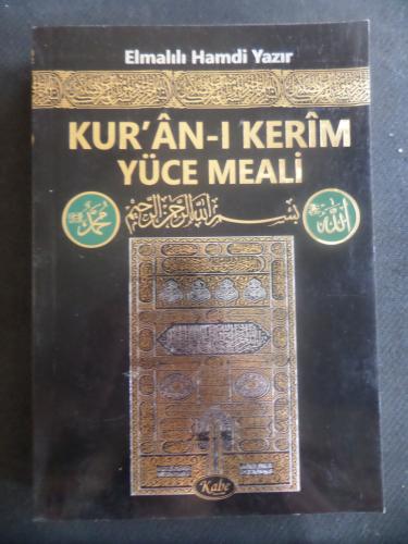 Kur'an-ı Kerim ve Yüce Meali Elmalılı Hamdi Yazır