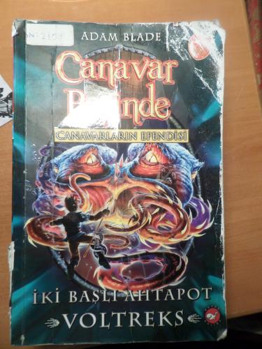 Canavar Peşinde 58 / İki Başlı Ahtapot