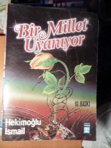 Bir Millet Uyanıyor