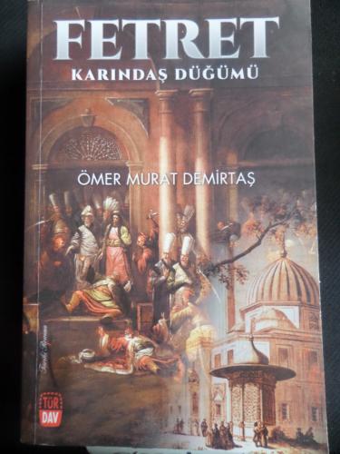 Fetret Karındaş Düğümü