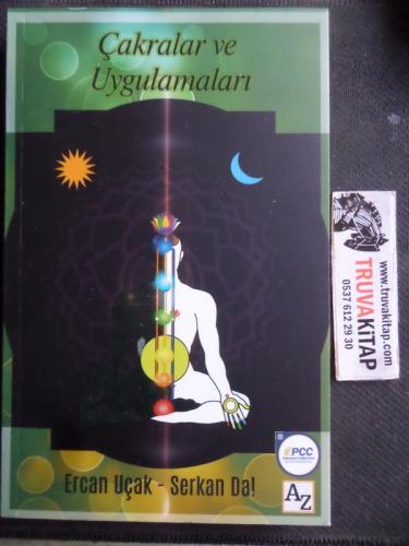 Çakralar ve Uygulamaları
