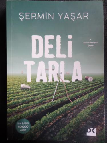 Deli Tarla Şermin Yaşar