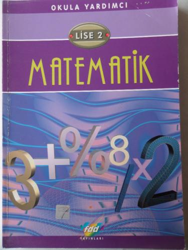 Lise 2 Matematik Okula Yardımcı Şevket Ertem