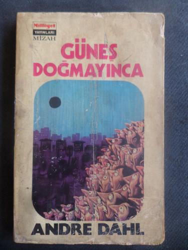 Güneş Doğmayınca Andre Dahl