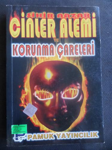 Sihir Nazar Cinler Alemi ve Korunma Çareleri