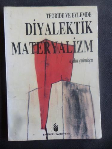 Teoride Ve Eylemde Diyalektik Materyalizm