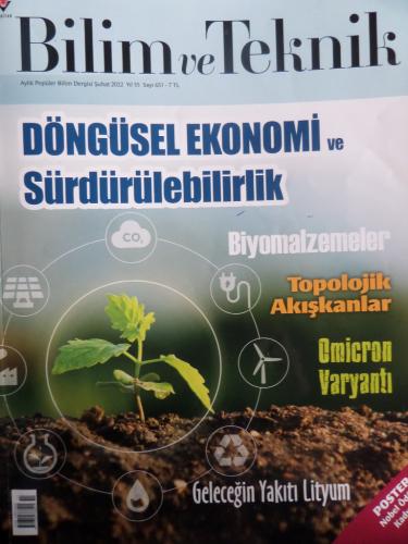 Bilim Ve Teknik 2022 / 651 - Döngüler Ekonomi ve Sürdürülebilirlik