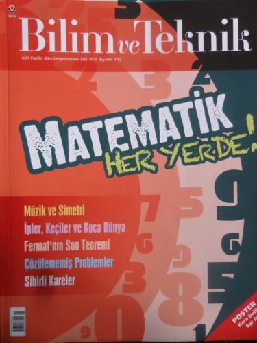 Bilim Ve Teknik 2022 / 655 - Matematik Her Yerde