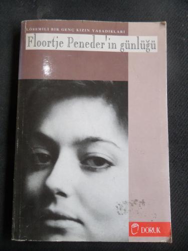 Floortje Peneder'in Günlüğü - Lösemili Bir Genç Kızın Yaşadıkları Floo