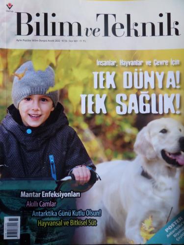 Bilim Ve Teknik 2022 / 661 - Tek Dünya Tek Sağlık