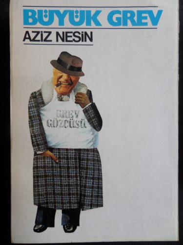 Büyük Grev Aziz Nesin