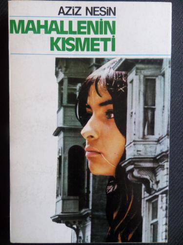 Mahallenin Kısmeti Aziz Nesin
