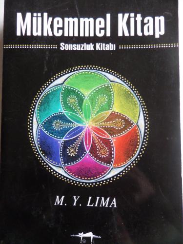 Mükemmel Kitap - Sonsuzluk Kitabı M. Y. Lima