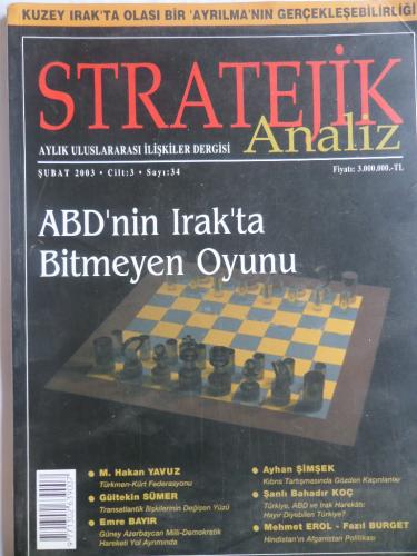 Stratejik Analiz 2003 / 34 - ABD'nin Irak'ta Bitmeyen Oyunu
