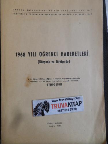 1968 Yılı Öğrenci Hareketleri (Dünyada ve Türkiye'de)
