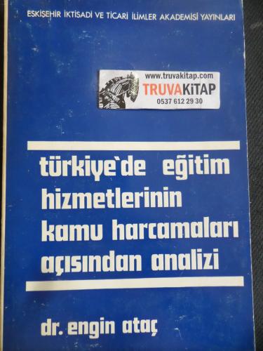 Türkiye'de Eğitim Hizmetlerinin Kamu Harcamaları Açısından Analizi Eng