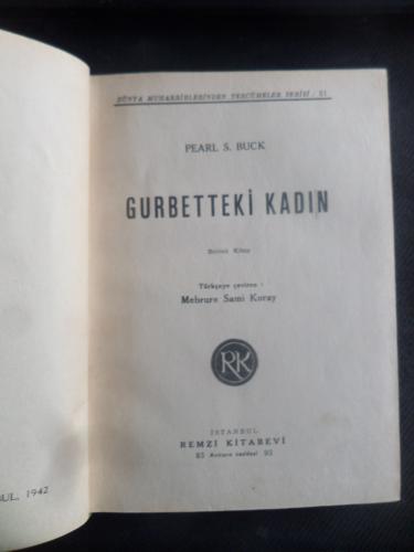 Gurbetteki Kadın (2 Cilt Birarada) Pearl S. Buck