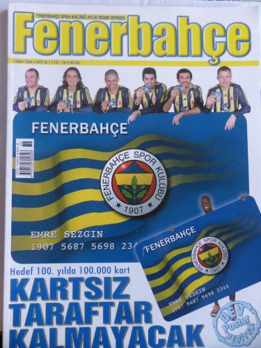 Fenerbahçe Dergisi 2006 / 36 - Kartsız Taraftar Kalmayacak