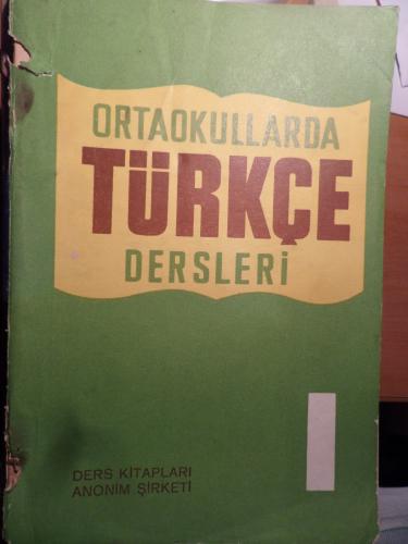 Ortaokullarda Türkçe Dersleri 1 A. Birkan