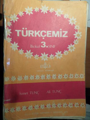Türkçemiz İlkokul 3. Sınıf İsmet Tunç