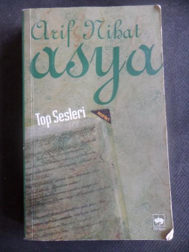 Top Sesleri Arif Nihat Asya