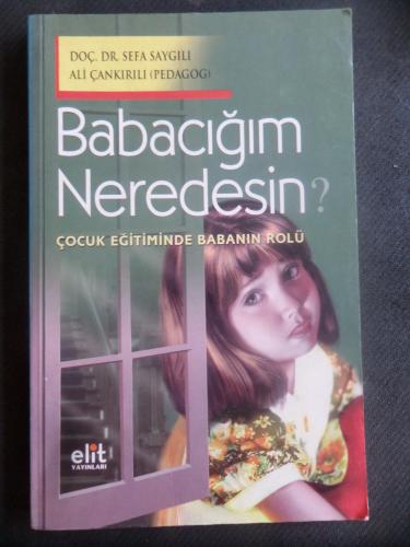 Babacığım Neredesin ?
