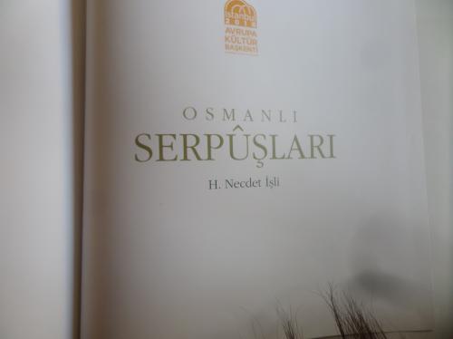 Osmanlı Serpuşları H. Necdet İşli