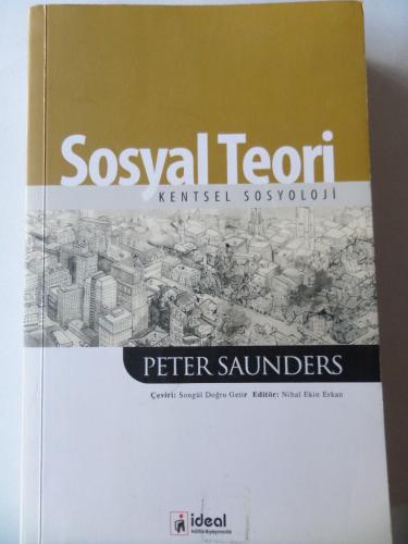 Sosyal Teori Kentsel Sosyoloji Peter Saunders