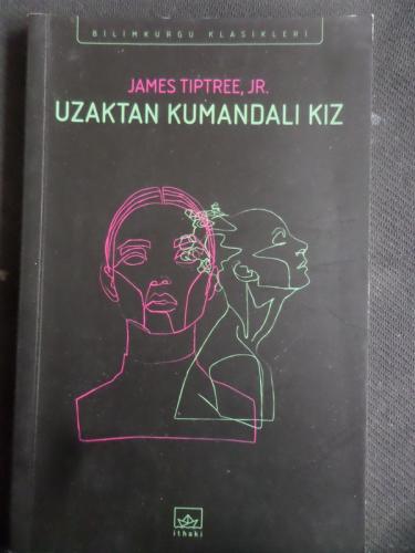 Uzaktan Kumandalı Kız