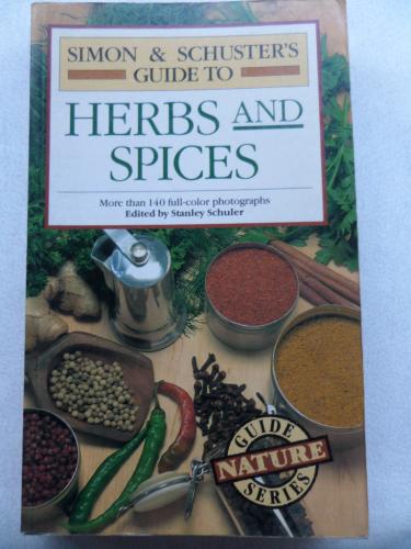 Simon & Schuster's Guide To Herbs And Spices Gualtiero simonetti