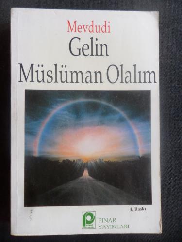 Gelin Müslüman Olalım