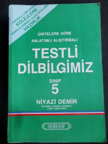 Ünitelere Göre Anlatımlı Alıştırmalı Testli Dilbilgimiz / 5. Sınıf Niy