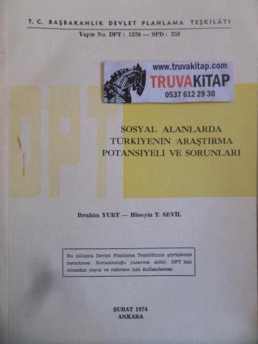 Sosyal Alanlarda Türkiyenin Araştırma Potansiyeli ve Sorunları