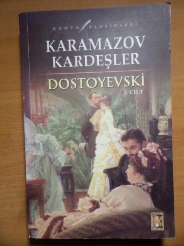 Karamazov Kardeşler 1. Cilt Dostoyevski
