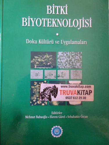 Bitki Biyoteknolojisi 1 - Doku Kültürü ve Uygulamaları
