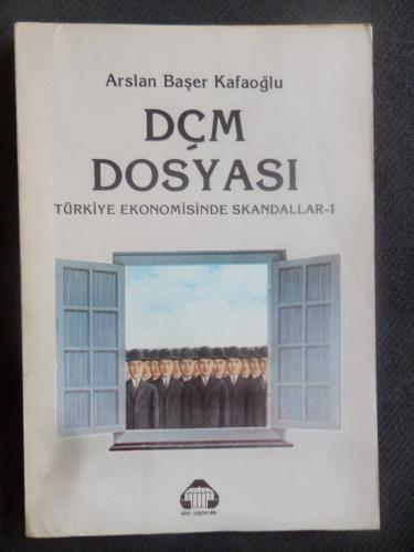 DÇM Dosyası -Türkiye Ekonomisinde Skandallar 1