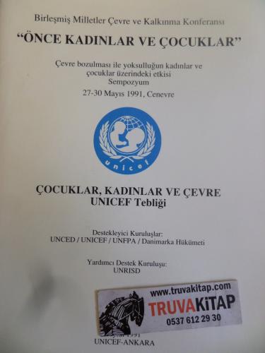 Çocuklar Kadınlar ve Çevre Unicef Tebliği