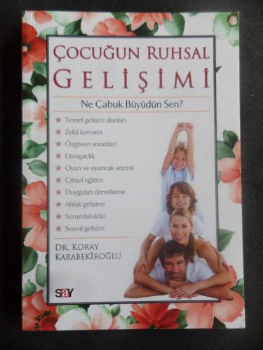 Çocuğun Ruhsal Gelişimi - Ne çabuk Büyüdün Sen?