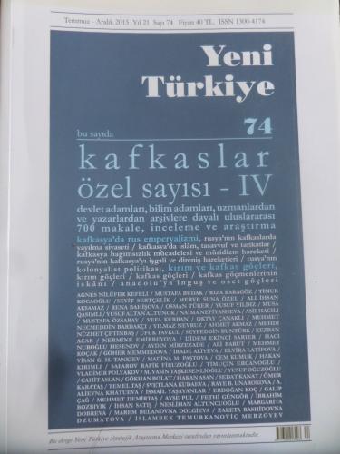 Yeni Türkiye 2015 / 74 - Kafkaslar Özel Sayısı IV
